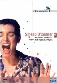Cover for Sinead O'Connor · Goodnight, Thank You, You've Been A Lovely Audience (DVD)