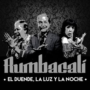 Cover for Rumbacali · El Duende La Luz Y La Noche (CD) (2015)