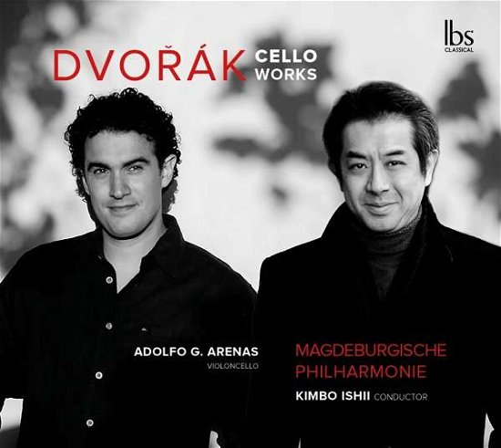Cover for Dvorak / Arenas / Ishii · Cello Works (CD) (2019)