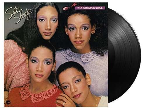 Cover for Sister Sledge · Love Somebody Today (180g) (LP) (2017)
