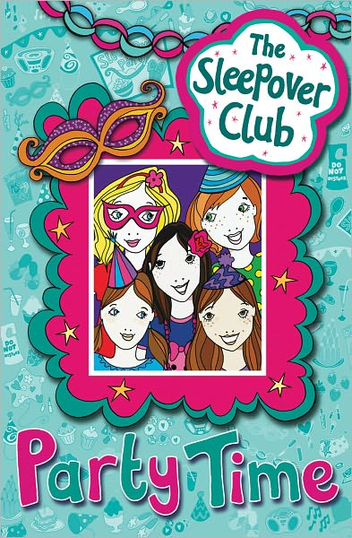 Cover for Fiona Cummings · Party Time - The Sleepover Club (Paperback Book) (2009)