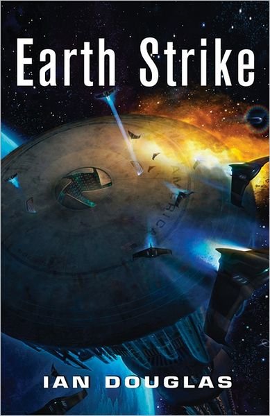 Cover for Ian Douglas · Earth Strike - Star Carrier (Taschenbuch) (2012)
