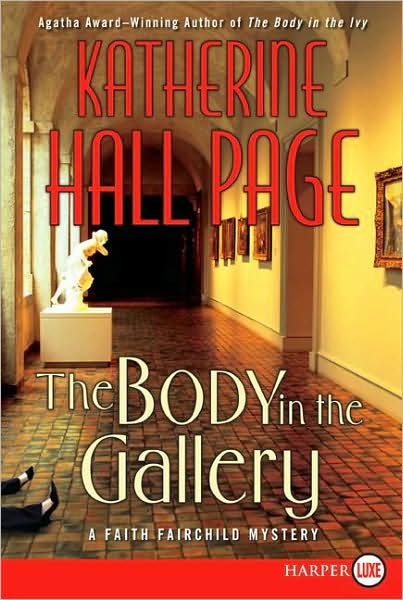 Cover for Katherine Hall Page · The Body in the Gallery LP (Pocketbok) [Lrg edition] (2015)