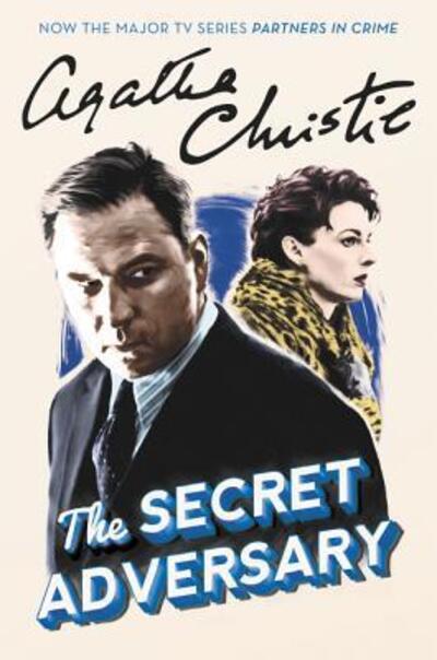 The Secret Adversary - Agatha Christie - Książki - William Morrow Paperbacks - 9780062449948 - 5 stycznia 2016