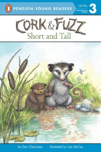 Cover for Dori Chaconas · Short and Tall - Cork and Fuzz (Paperback Book) (2010)