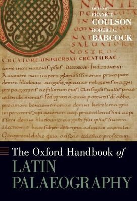 Cover for The Oxford Handbook of Latin Palaeography - Oxford Handbooks (Gebundenes Buch) (2021)