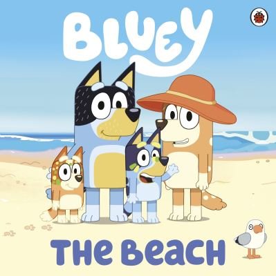 Cover for Bluey · Bluey: The Beach - Bluey (Paperback Book) (2021)
