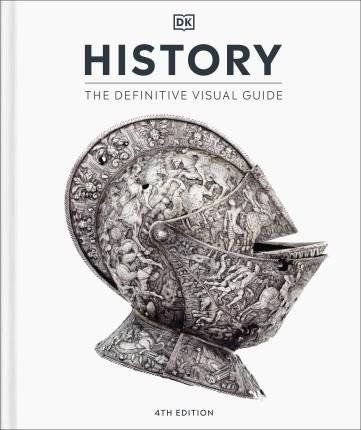 Cover for Dk · History: The Definitive Visual Guide - DK Definitive Visual Encyclopedias (Hardcover Book) (2023)