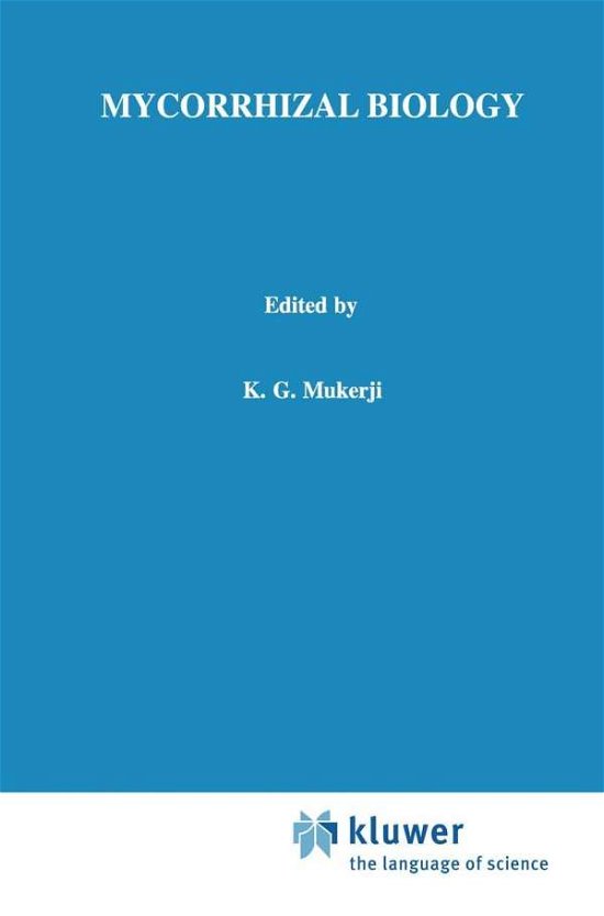 Cover for K G Mukerji · Mycorrhizal Biology (Innbunden bok) [2000 edition] (2000)