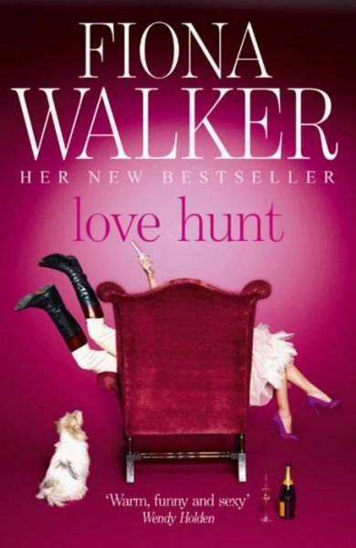 Cover for Fiona Walker · Love Hunt (Paperback Book) (2010)