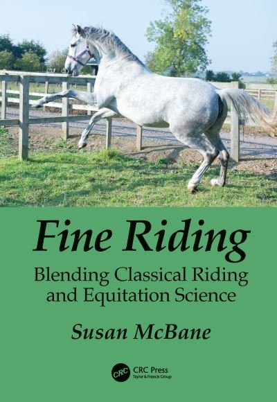 Cover for Susan McBane · Fine Riding: Blending Classical Riding and Equitation Science (Paperback Bog) (2021)