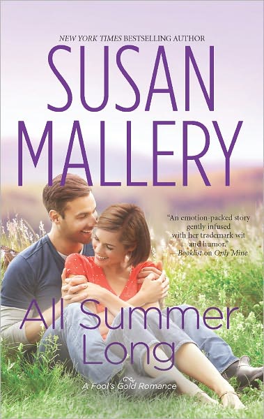 All Summer Long (Fool's Gold) - Susan Mallery - Books - Harlequin HQN - 9780373776948 - July 31, 2012