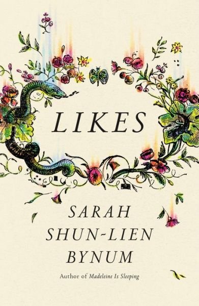Cover for Sarah Shun-lien Bynum · Likes (Hardcover Book) (2020)