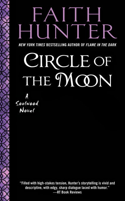 Cover for Faith Hunter · Circle of the Moon: A Soulwood Novel #4 (Paperback Book) (2019)