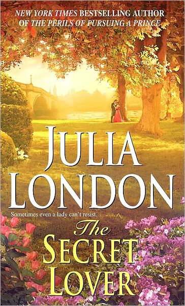 Cover for Julia London · The Secret Lover - Rogues of Regent Street (Paperback Book) (2002)