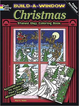 Cover for Marty Noble · Build a Window Stained Glass Coloring Book Christmas - Build Window Stained Glass Coloring Book (Paperback Bog) (2011)