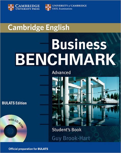 Cover for Guy Brook-Hart · Business Benchmark Advanced Student's Book with CD-ROM BULATS Edition - Business Benchmark (Book) (2007)