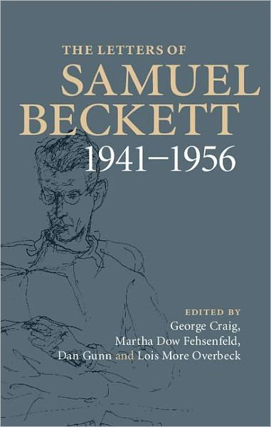Cover for Samuel Beckett · The Letters of Samuel Beckett: Volume 2, 1941–1956 - The Letters of Samuel Beckett (Hardcover Book) (2011)