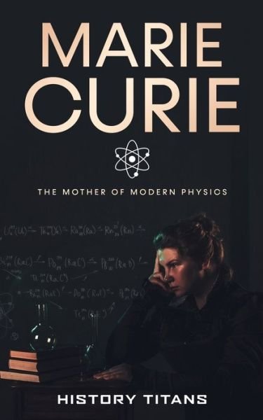 Cover for History Titans · Marie Curie (Paperback Book) (2021)
