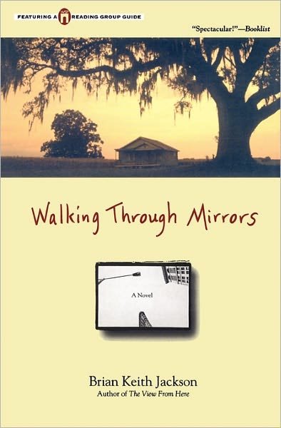 Cover for Brian Keith Jackson · Walking Through Mirrors (Paperback Book) (1999)