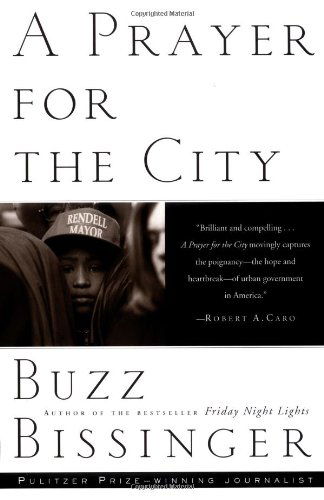 Cover for Buzz Bissinger · A Prayer for the City (Paperback Book) [First edition] (1998)