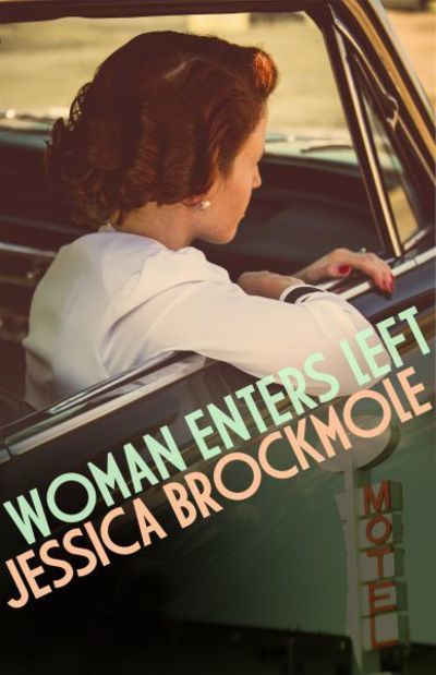 Cover for Jessica Brockmole · Woman Enters Left (Paperback Bog) (2018)