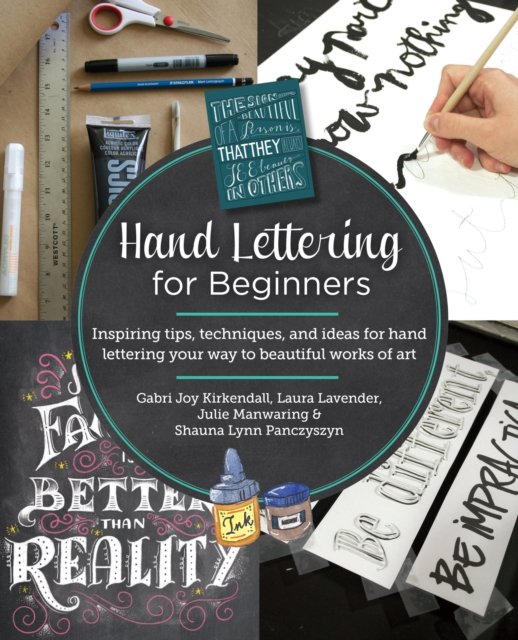 Cover for Gabri Joy Kirkendall · Hand Lettering for Beginners: Inspiring tips, techniques, and ideas for hand lettering your way to beautiful works of art (Pocketbok) (2024)