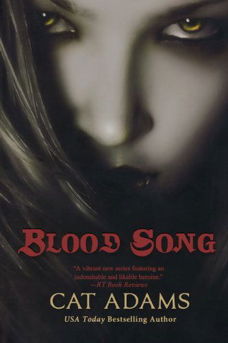 Cover for Cat Adams · Blood Song (Taschenbuch) [A edition] (2010)