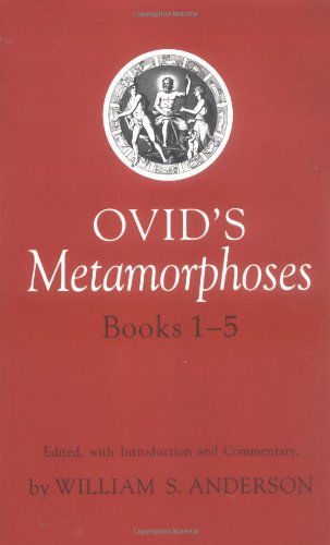 Ovid's Metamorphoses - William S. Ovid - Books - University of Oklahoma Press - 9780806128948 - January 15, 1998