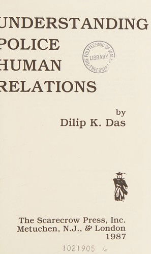 Cover for Dilip K. Das · Understanding Police Human Relations (Paperback Book) (1990)