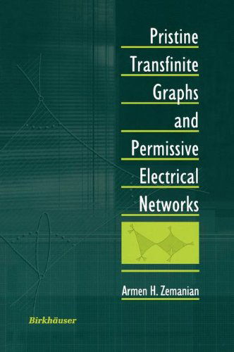 Cover for A. H. Zemanian · Pristine Transfinite Graphs and Permissive Electrical Networks (Hardcover Book) (2000)