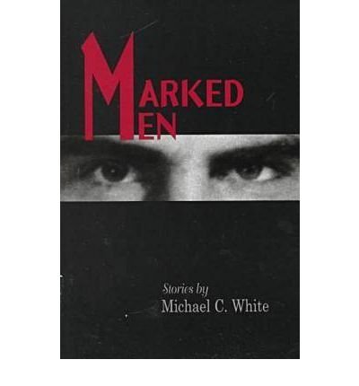 Cover for Michael White · Marked Men (Paperback Bog) (2000)