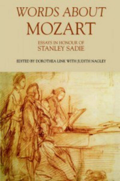 Cover for R Allen Brown · Words About Mozart: Essays in Honour of Stanley Sadie (Inbunden Bok) (2005)