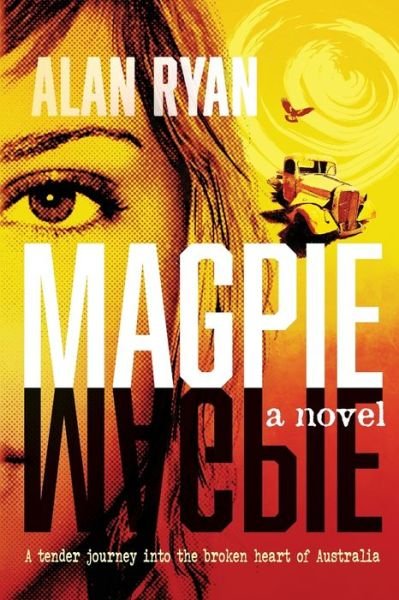 Cover for Alan Ryan · Magpie (Paperback Book) (2021)