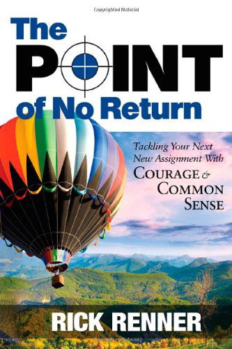 Point Of No Return - Rick Renner - Książki - Harrison House - 9780977945948 - 9 marca 2014