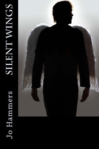 Cover for Jo Hammers · Silent Wings (Paperback Book) (2012)