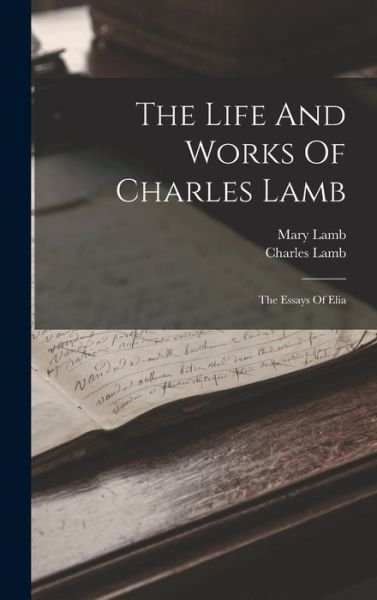 Cover for Charles Lamb · Life and Works of Charles Lamb (Book) (2022)