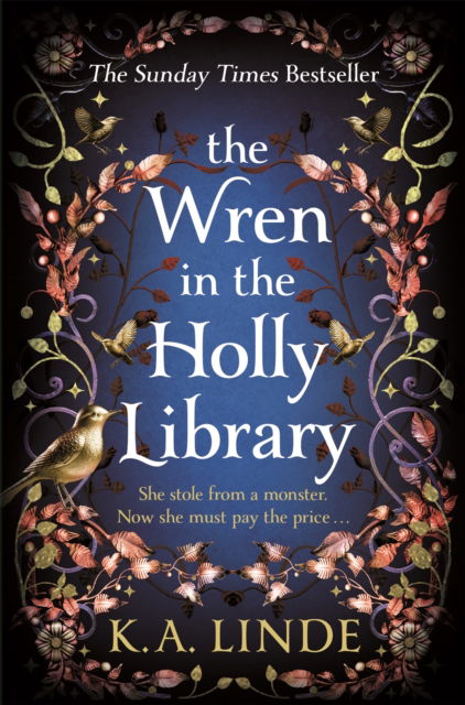 Cover for K. A. Linde · The Wren in the Holly Library - The Oak &amp; Holly Cycle (Pocketbok) (2025)