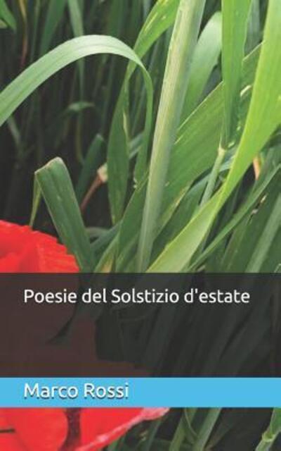 Cover for Marco Rossi · Poesie del Solstizio d'estate (Taschenbuch) (2019)