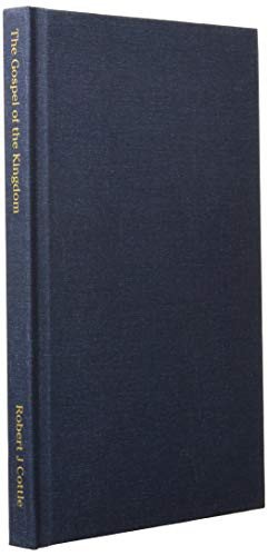 Cover for Robert J Cottle · The Gospel of the Kingdom Not the Gospel of the Church (Hardcover bog) (2019)