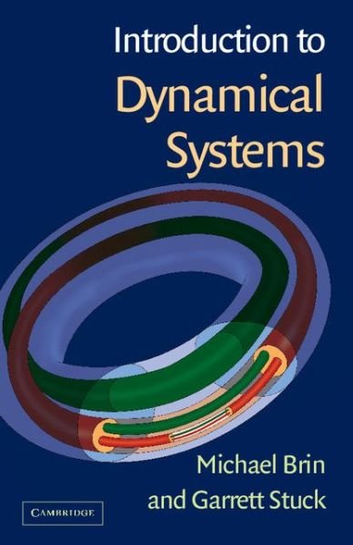 Cover for Brin, Michael (University of Maryland, College Park) · Introduction to Dynamical Systems (Pocketbok) (2015)