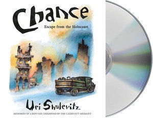 Cover for Uri Shulevitz · Chance Escape from the Holocaust (CD) (2020)