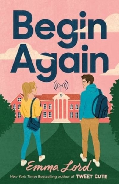Cover for Emma Lord · Begin Again: A Novel (Pocketbok) (2024)