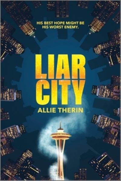 Cover for Allie Therin · Liar City (Book) (2023)