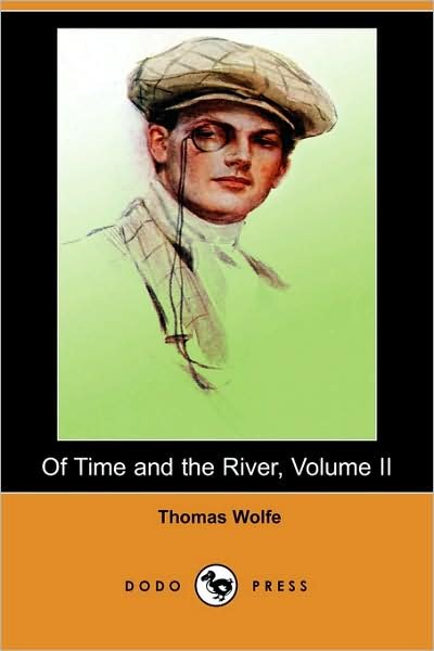 Cover for Thomas Wolfe · Of Time and the River, Volume II (Dodo Press) (Paperback Bog) (2008)