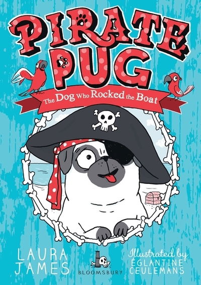 Cover for Laura James · Pirate Pug - The Adventures of Pug (Taschenbuch) (2019)