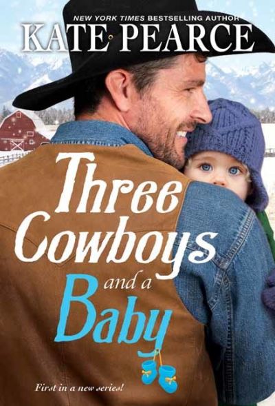 Cover for Kate Pearce · Three Cowboys and a Baby (Paperback Book) (2022)