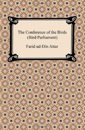 Cover for Farid Ud Attar · The Conference of the Birds (Bird Parliament) (Paperback Book) (2012)