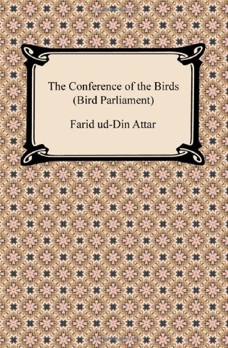 Cover for Farid Ud Attar · The Conference of the Birds (Bird Parliament) (Paperback Bog) (2012)