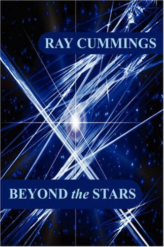 Cover for Ray Cummings · Beyond the Stars (Paperback Book) (2025)